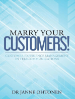 Marry Your Customers!: Customer Experience Management in Telecommunications