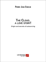 The Cloud, a love story! Origin and family secrets of outsourcing