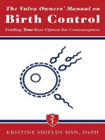 The Vulva Owner's Manual on Birth Control: Finding Your Best Option for Contraception