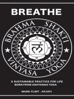 Brahma Shakti Vinyasa Yoga. A sustainable practice for life. Born from Ashtanga