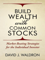 Build Wealth With Common Stocks: Market-Beating Strategies for the Individual Investor