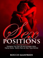 Sex Positions: Revitalize Your Sex Life and Increase Libido. Kama Sutra, Tantric Sex an Sex Toys Advice