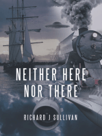 Neither Here nor There