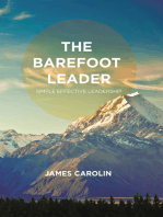 The Barefoot Leader: Simple Effective Leadership