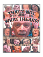 That's Not What I Heard!: A Collection of Stories and Plays