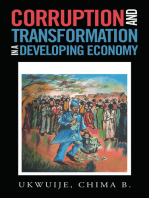 Corruption and Transformation in a Developing Economy