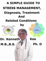 A Simple Guide to Stress Management, Treatment and Related Diseases