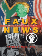 Faux News: Mau Mau-Ing in the Era of Trump and Biden