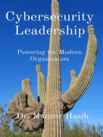 Cybersecurity Leadership: Powering the Modern Organization