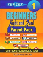 Beginners Sight and Read: Parent Pack For Strong Foundational Level  Series 1