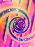 Into the Dream