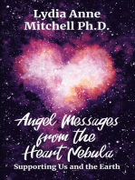 Angel Messages from the Heart Nebula: Supporting Us and the Earth