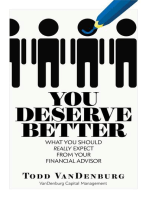 You Deserve Better: What You Should Really Expect From Your Financial Advisor