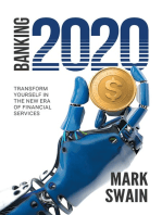 Banking 2020: Transform yourself in the new era of financial services