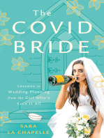 The COVID Bride: Lessons in Wedding Planning from the Girl Who’s Seen It All