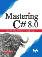 Mastering C# 8.0: Master C# Skills with Hands-on Code Examples (English Edition)