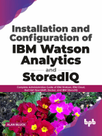 Installation and Configuration of IBM Watson Analytics and StoredIQ: Complete Administration Guide of IBM Watson, IBM Cloud, Red Hat OpenShift, Docker, and IBM StoredIQ (English Edition)