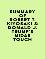 Summary of Robert T. Kiyosaki & Donald J. Trump's Midas Touch