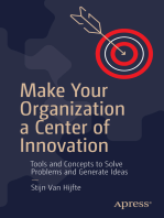 Make Your Organization a Center of Innovation: Tools and Concepts to Solve Problems and Generate Ideas