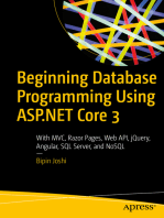 Beginning Database Programming Using ASP.NET Core 3: With MVC, Razor Pages, Web API, jQuery, Angular, SQL Server, and NoSQL