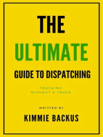 Trucking Without a Truck: The Ultimate Guide To Dispatching