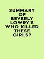 Summary of Beverly Lowry's Who Killed These Girls?