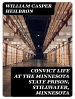 Convict Life at the Minnesota State Prison, Stillwater, Minnesota