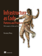 Infrastructure as Code, Patterns and Practices: With examples in Python and Terraform