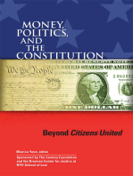 Money, Politics, and the Constitution: Beyond Citizens United