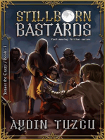 Stillborn Bastards: Jonast the Crazy, #1