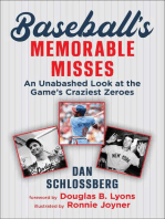 Baseball's Memorable Misses: An Unabashed Look at the Game's Craziest Zeroes