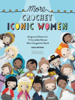 More Crochet Iconic Women: Amigurumi patterns for 15 incredible women who changed the world