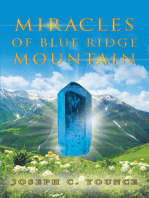 Miracles of Blue Ridge Mountain