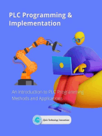 PLC Programming & Implementation: An Introduction to PLC Programming Methods and Applications