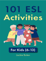 101 ESL Activities: For Kids (6-13)