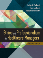 Ethics and Professionalism for Healthcare Managers, Second Edition