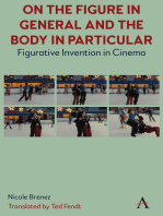 On The Figure In General And The Body In Particular:: Figurative Invention In Cinema