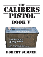 The Calibers: Pistol