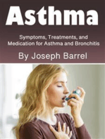 Asthma: Symptoms, Treatments, and Medication for Asthma and Bronchitis