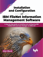 Installation and Configuration of IBM FileNet Information Management Software: A step-by-step guide to installing and configuring IBM FileNet ECM and Case Manager on RHEL 8.0 (English Edition)