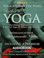 Yoga Beyond the Poses - Hatha Yoga: Including A Premium Audiobook: Yoga Nidra Meditation - Ajna Chakra Awakening And Healing: The Ultimate Beginner's Guide to Discover Yoga, Its History, and Philosophy!