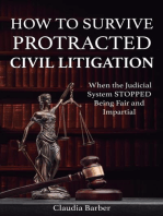 How to Survive Protracted Litigation