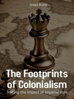 The Footprints of Colonialism: Tracing the Impact of Imperial Rule