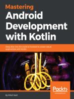 Mastering Android Development with Kotlin: Deep dive into the world of Android to create robust applications with Kotlin