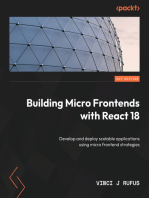 Building Micro Frontends with React 18: Develop and deploy scalable applications using micro frontend strategies