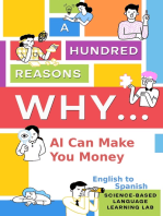 A Hundred Reasons Why AI Can Make You Money: English to Spanish