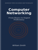 Computer Networking: From Basics to Expert Proficiency