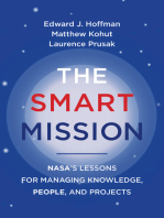 The Smart Mission: NASA’s Lessons for Managing Knowledge, People, and Projects