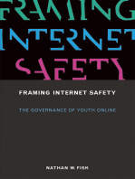 Framing Internet Safety: The Governance of Youth Online