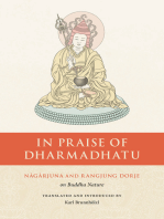 In Praise of Dharmadhatu: Nagarjuna and Rangjung Dorje on Buddha Nature